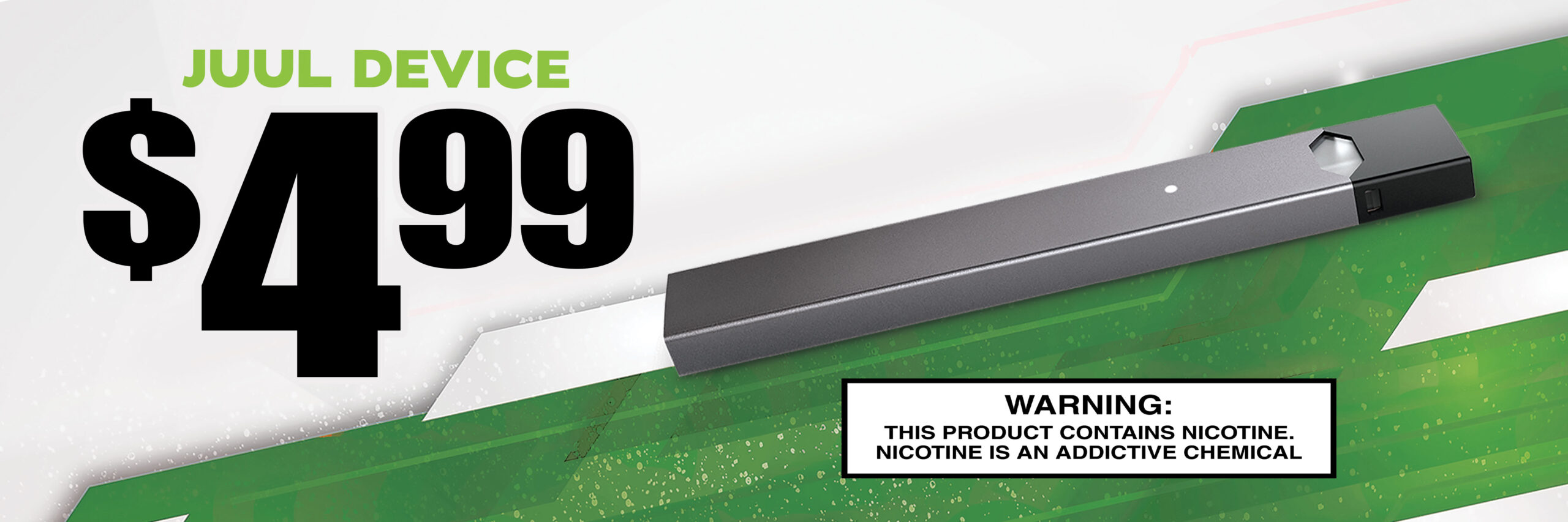 JUUL DEVICE $4.99