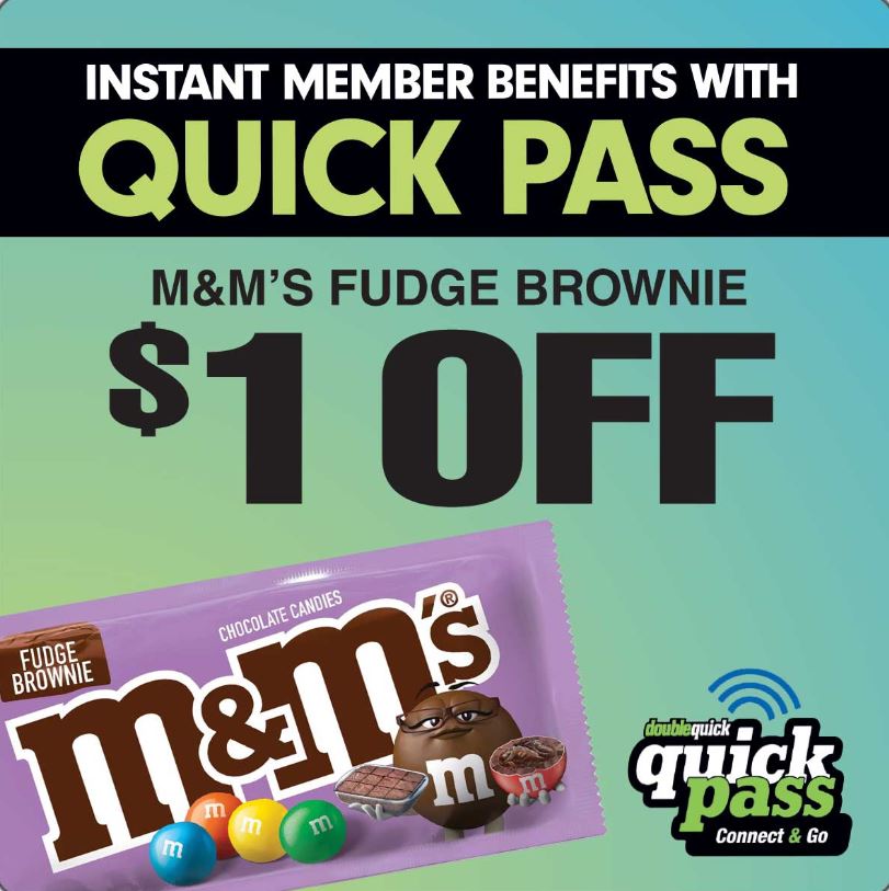 M & M'S FUDGE BROWNIE $1 WITH QUICK PASS
